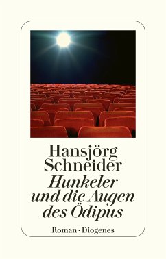 Hunkeler und die Augen des Ödipus / Kommissär Hunkeler Bd.8 (eBook, ePUB) - Schneider, Hansjörg