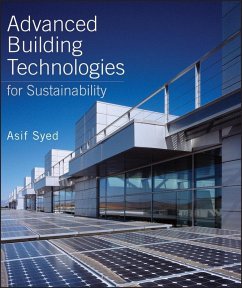 Advanced Building Technologies for Sustainability (eBook, ePUB) - Syed, Asif