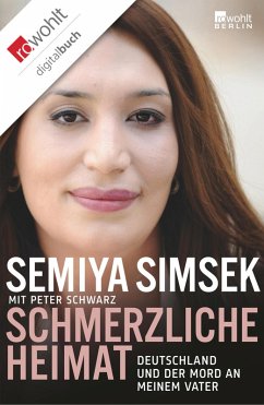 Schmerzliche Heimat (eBook, ePUB) - Simsek, Semiya; Schwarz, Peter