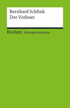 Interpretation. Bernhard Schlink: Der Vorleser (eBook, PDF) - Fricke, Hannes