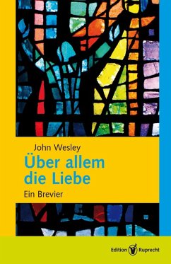 Über allem die Liebe (eBook, PDF) - Wesley, John