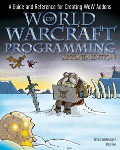 World of Warcraft Programming (eBook, ePUB) - Whitehead, James; Roe, Rick