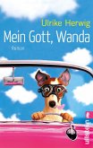 Mein Gott, Wanda (eBook, ePUB)