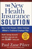 The New Health Insurance Solution (eBook, ePUB)