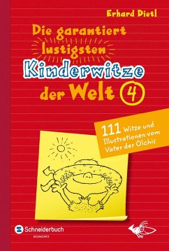 Cover Die garantiert lustigsten Kinderwitze der Welt 4 (eBook, ePUB)