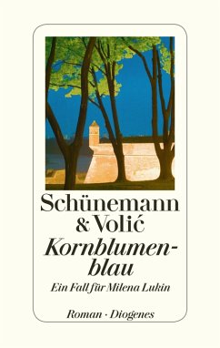 Kornblumenblau / Milena Lukin Bd.1 (eBook, ePUB) - Schünemann, Christian; Volic, Jelena