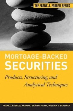 Mortgage-Backed Securities (eBook, ePUB) - Fabozzi, Frank J.; Bhattacharya, Anand K.; Berliner, William S.