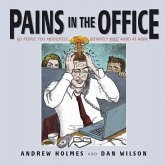 Pains in the Office (eBook, PDF) Pains in the Office (eBook, PDF)