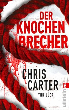 Der Knochenbrecher / Detective Robert Hunter Bd.3 (eBook, ePUB) - Carter, Chris