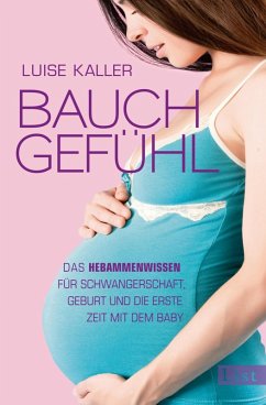 Bauch-Gefühl (eBook, ePUB) - Kaller, Luise