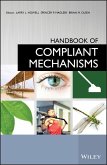 Handbook of Compliant Mechanisms (eBook, PDF)