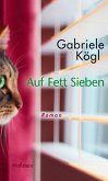 Auf Fett Sieben (eBook, PDF)