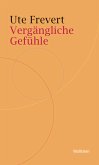 Vergängliche Gefühle (eBook, PDF)