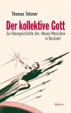 Der kollektive Gott (eBook, PDF)