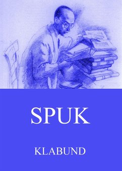 Spuk (eBook, ePUB) - Klabund