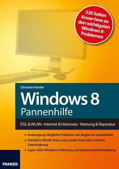 Windows 8 Pannenhilfe (eBook, PDF) - Immler, Christian
