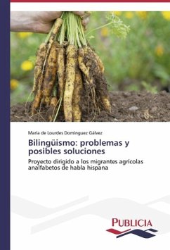 Bilingüismo: problemas y posibles soluciones - Domínguez Gálvez, María de Lourdes