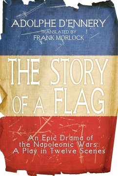 The Story of a Flag - D'Ennery, Adolphe