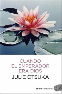 Cuando El Emperador Era Dios - Otsuka, Julie