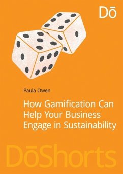 How Gamification Can Help Your Business Engage in Sustainability - Owen, Paula