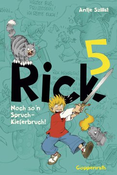 Noch so'n Spruch - Kieferbruch! / Rick Bd.5 (eBook, ePUB) - Szillat, Antje