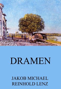 Dramen (eBook, ePUB) - Lenz, Jakob Michael Reinhold