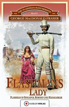 Flashmans Lady (eBook, PDF) - Fraser, George Macdonald
