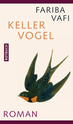 Kellervogel (eBook, ePUB) - Vafi, Fariba