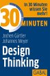 30 Minuten Design Thinking (eBook, PDF) - Bild 1