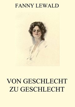 Von Geschlecht zu Geschlecht (eBook, ePUB) Cover Von Geschlecht zu Geschlecht (eBook, ePUB)