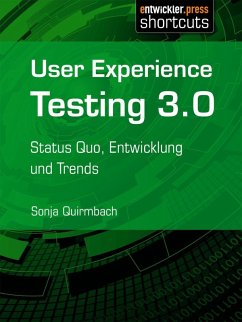 User Experience Testing 3.0 (eBook, ePUB) - Quirmbach, Sonja