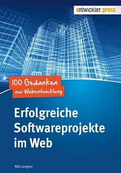 Erfolgreiche Softwareprojekte im Web (eBook, PDF) - Langner, Nils
