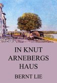 In Knut Arnebergs Haus (eBook, ePUB)