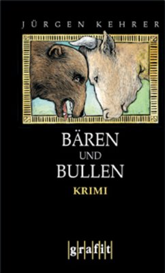 Bären und Bullen / Wilsberg Bd.7 (eBook, ePUB) - Kehrer, Jürgen