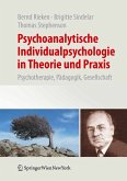 Psychoanalytische Individualpsychologie in Theorie und Praxis (eBook, PDF)