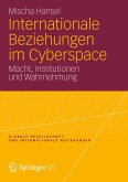 Internationale Beziehungen im Cyberspace (eBook, PDF)