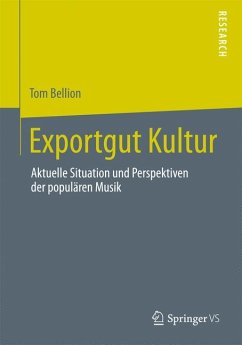 Exportgut Kultur (eBook, PDF) - Bellion, Tom