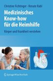 Medizinisches Know-how für die Heimhilfe (eBook, PDF)