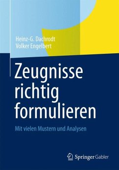 Zeugnisse richtig formulieren (eBook, PDF) - Dachrodt, Heinz-G.; Engelbert, Volker