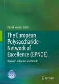 The European Polysaccharide Network of Excellence (EPNOE) (eBook, PDF)