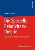 Die Spezielle Relativitätstheorie (eBook, PDF)