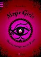 Der verhängnisvolle Fluch / Magic Girls Bd.1 (eBook, ePUB) - Arold, Marliese