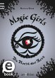 Die Macht der Acht / Magic Girls Bd.8... - Bild 1