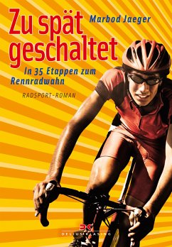 Zu spät geschaltet (eBook, ePUB) - Jaeger, Marbod