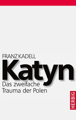 Katyn (eBook, ePUB) - Kadell, Franz
