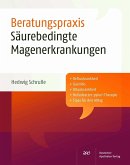 Säurebedingte Magenerkrankungen (eBook, PDF)