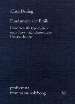 Fundamente der Ethik (eBook, PDF) - Düsing, Klaus