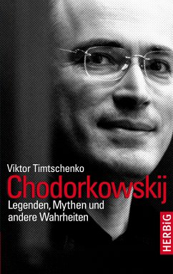 Chodorkowskij (eBook, ePUB) - Timtschenko, Viktor