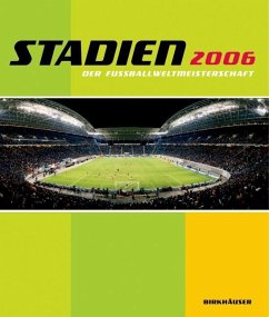 Stadien der Fussballweltmeisterschaft 2006 (eBook, PDF) - Stick, Gernot