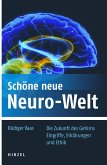 Schöne neue Neuro-Welt (eBook, PDF)